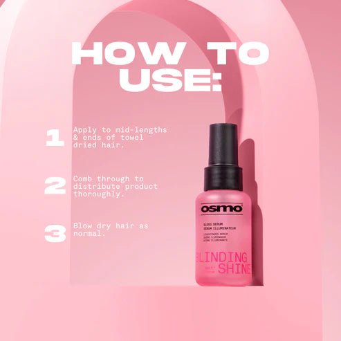 Osmo Blinding Shine Serum 50ml - Hairdressing Supplies